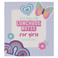 101 Lunchbox notes for Girls