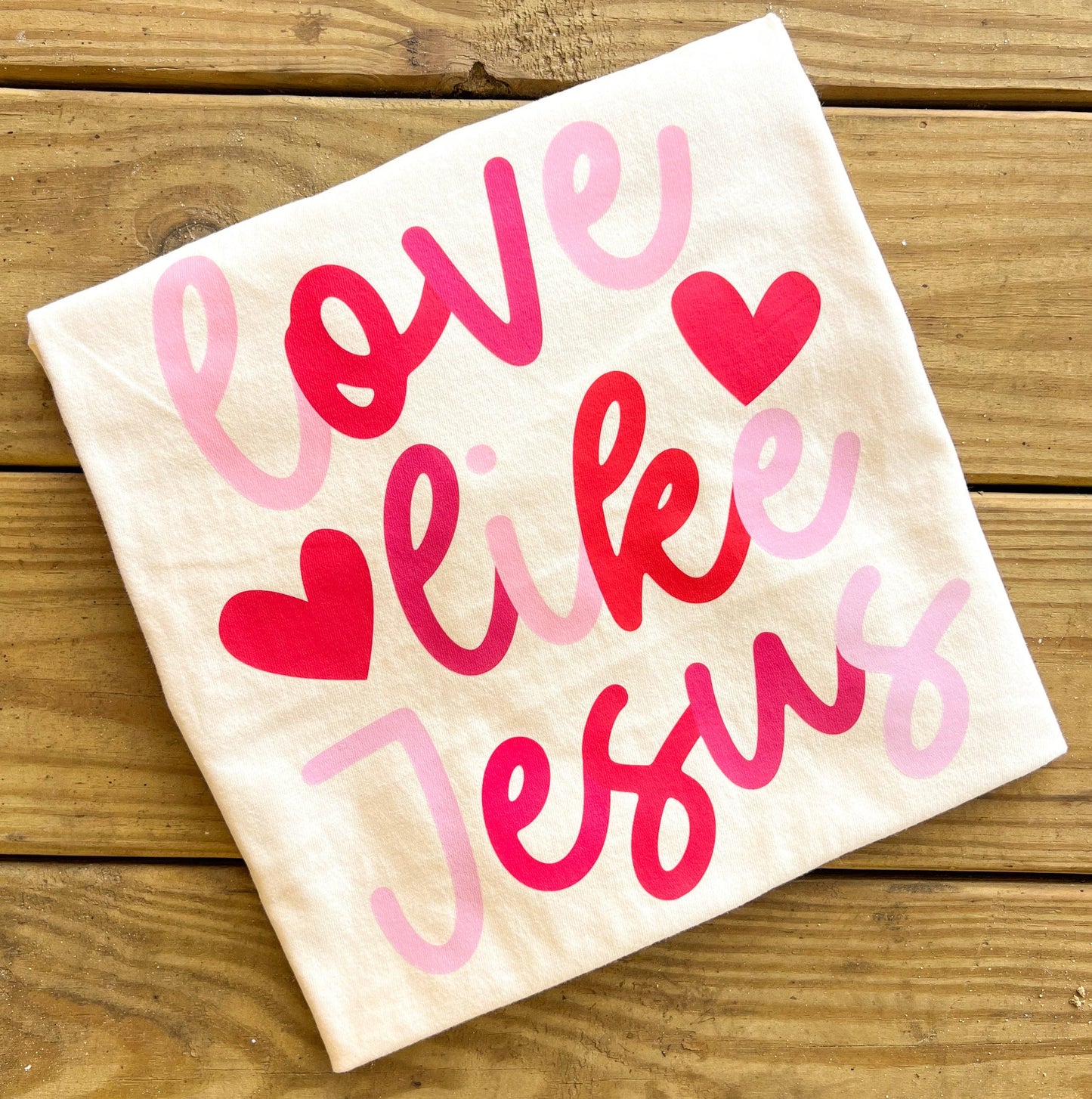 Love Like Jesus T-Shirt